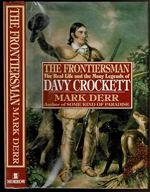 Seller image for THE FRONTIERSMAN The Real Life and the Many Legends of Davy Crockett. for sale by Circle City Books