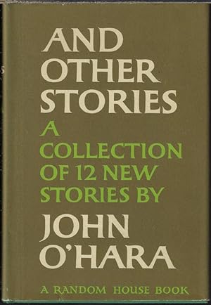 AND OTHER STORIES; A Collection of 12 New Stories