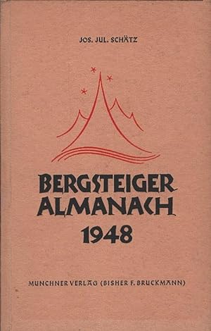 Bild des Verkufers fr Bergsteiger-Almanach 1948 zum Verkauf von Schrmann und Kiewning GbR