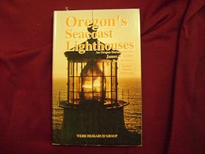 Bild des Verkufers fr Oregon's Seacoast Lighthouses. An Oregon Documentary. zum Verkauf von BookMine