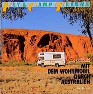 Bild des Verkufers fr Mit dem Wohnmobil durch Australien zum Verkauf von Gerald Wollermann