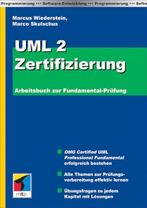 Seller image for UML 2 Zertifizierung   Arbeitsbuch zur Fundamental-Prfung for sale by Gerald Wollermann