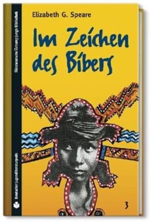 Seller image for SZ Junge Bibliothek Jugendliteraturpreis, Bd. 3: Im Zeichen des Bibers for sale by Gerald Wollermann