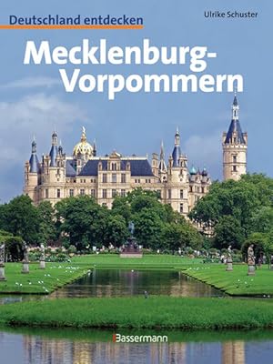 Bild des Verkufers fr Mecklenburg-Vorpommern: Deutschland entdecken zum Verkauf von Gerald Wollermann