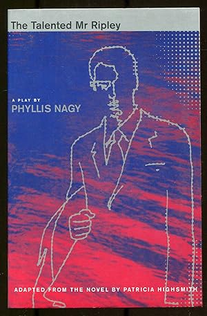 Imagen del vendedor de The Talented Mr. Ripley (A Play) a la venta por Between the Covers-Rare Books, Inc. ABAA