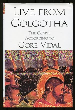 Seller image for Live From Golgotha for sale by Between the Covers-Rare Books, Inc. ABAA