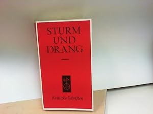 Sturm und Drang. Kritische Schriften