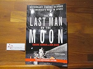 The Last Man on the Moon: Astronaut Eugene Cernan and America's Race in Space (English Edition)