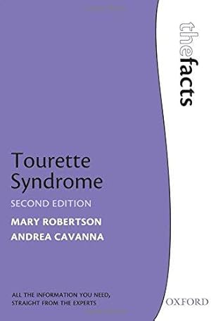 Bild des Verkufers fr Tourette Syndrome (The Facts) zum Verkauf von WeBuyBooks