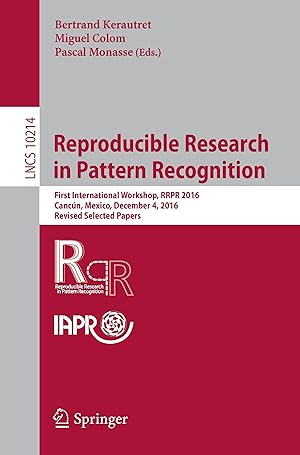 Bild des Verkufers fr Reproducible Research in Pattern Recognition zum Verkauf von moluna