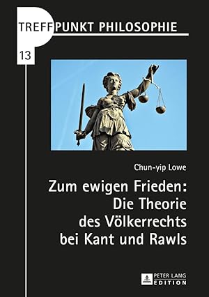 Seller image for Zum ewigen Frieden: Die Theorie des Voelkerrechts bei Kant und Rawls for sale by moluna