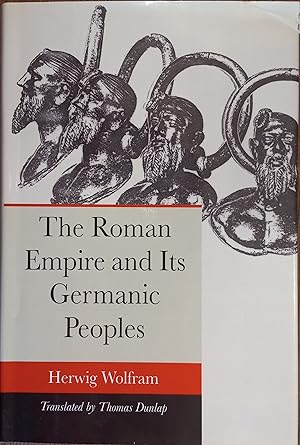 Image du vendeur pour The Roman Empire and Its Germanic Peoples mis en vente par The Book House, Inc.  - St. Louis