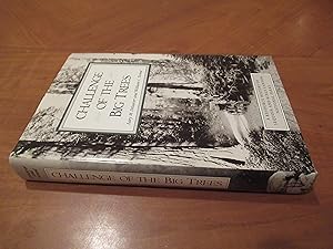 Bild des Verkufers fr Challenge of the Big Trees: A Resource History of Sequoia and Kings Canyon National Parks zum Verkauf von Arroyo Seco Books, Pasadena, Member IOBA