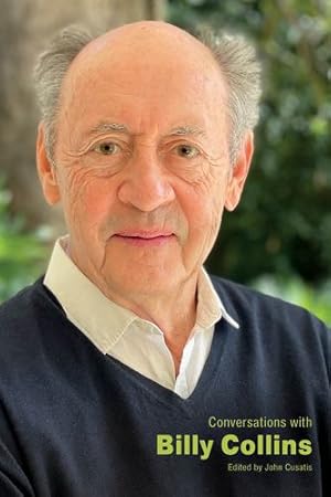 Immagine del venditore per Conversations with Billy Collins (Literary Conversations Series) [Paperback ] venduto da booksXpress