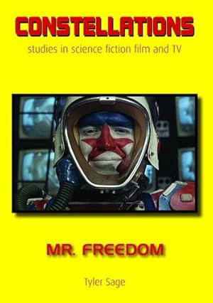 Seller image for Mr Freedom (Constellations) by Sage, Tyler [Paperback ] for sale by booksXpress