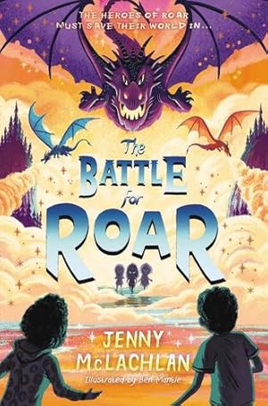 Seller image for The Battle for Roar (Land of Roar, 3) by McLachlan, Jenny [Hardcover ] for sale by booksXpress