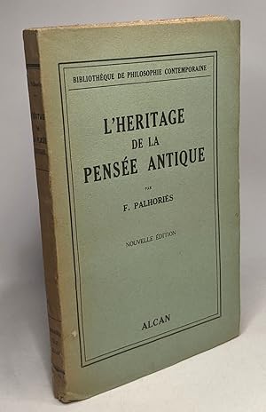 Imagen del vendedor de L'hritage de la pense antique - nouvelle dition a la venta por crealivres