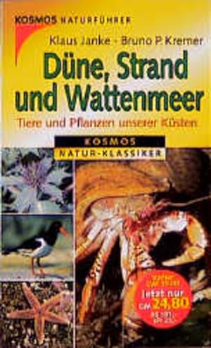 Imagen del vendedor de o) Dne, Strand und Wattenmeer Tiere und Pflanzen unserer Ksten a la venta por SIGA eG