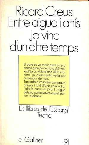 Seller image for ENTRE AIGUA I ANS. JO VINC D'UN ALTRE TEMPS (CATALN). for sale by Librera Smile Books