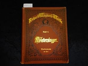 Die Meistersinger von Nürnberg. Vollständiger Klavierauszug von Karl Tausig. (= 18975).