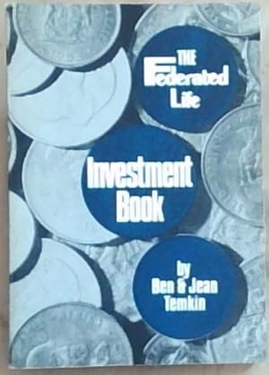 Bild des Verkufers fr The Federated Life: Investment Book zum Verkauf von Chapter 1