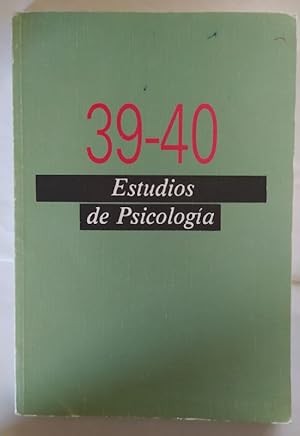 Seller image for Estudio de psicología Nº 39-40 for sale by La Leona LibreRía