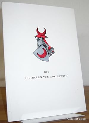 Die Freiherrn von Woellwarth. Stammtafeln. Fortdruck der 2. Auflage.