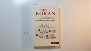 Immagine del venditore per Der Koran : die wichtigsten Texte venduto da Gebrauchtbcherlogistik  H.J. Lauterbach