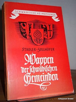 Seller image for Wappen der schwbischen Gemeinden. for sale by Antiquariat Christian Strobel (VDA/ILAB)