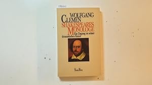 Bild des Verkufers fr Shakespeares Monologe : Ein Zugang zu seiner dramatischen Kunst zum Verkauf von Gebrauchtbcherlogistik  H.J. Lauterbach