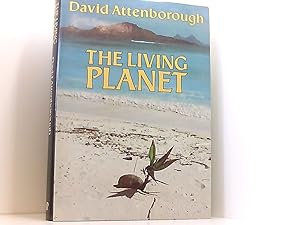 Seller image for The Living Planet: A Portrait of the Earth by David Attenborough (1984-11-01) for sale by Book Broker