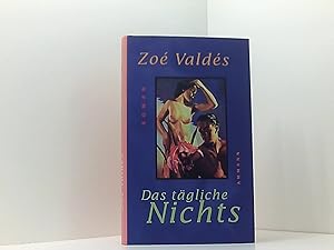 Seller image for Das tgliche Nichts: Roman for sale by Book Broker