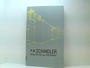 Immagine del venditore per R. M. Schindler: Architektur und Experiment venduto da Book Broker