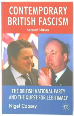 Seller image for Contemporary British Fascism: The British National Party and the Quest for Legitimacy for sale by PsychoBabel & Skoob Books