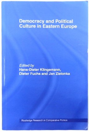 Imagen del vendedor de Democracy and Political Culture in Eastern Europe a la venta por PsychoBabel & Skoob Books