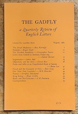 Bild des Verkufers fr The Gadfly August 1982 a Quarterly Review of English Letters / Roy Kerridge "The Druid Madonna" / Roger Nash "Pretzels" / Christopher Purvis "The Divided Sensibility" / Daniel Barratt "Letter from Oxford to Anthony Fraser esq." / David Best "Objectivity and the Arts" / Ron Gray "Freud and the Conquest of Peru" zum Verkauf von Shore Books