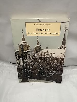 Imagen del vendedor de Historia de San Lorenzo del Escorial a la venta por Libros Angulo