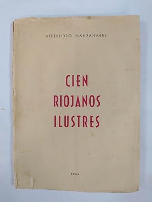 Seller image for CIEN RIOJANOS ILUSTRES. for sale by TraperaDeKlaus