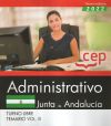 Administrativo (Turno Libre). Junta de Andalucía. Temario Vol. III. Oposiciones