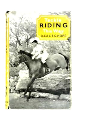 Imagen del vendedor de Tackle Riding This Way a la venta por World of Rare Books