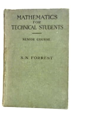 Imagen del vendedor de Mathematics for Technical Students: Senior Course a la venta por World of Rare Books