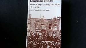 Bild des Verkufers fr Languages of Class. Studies in English Working Class History 1832-1982. zum Verkauf von Antiquariat Bookfarm