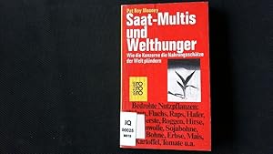 Seller image for Saat-Multis und Welthunger. Wie die Konzerne die Nahrungsschtze der Welt plndern. for sale by Antiquariat Bookfarm