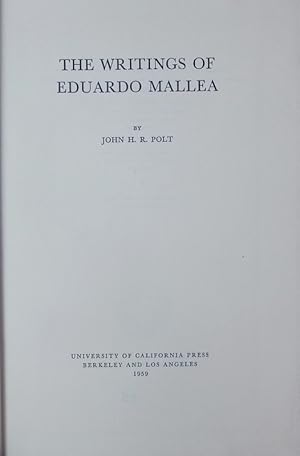 Bild des Verkufers fr The Writings of Eduardo Mallea. zum Verkauf von Antiquariat Bookfarm