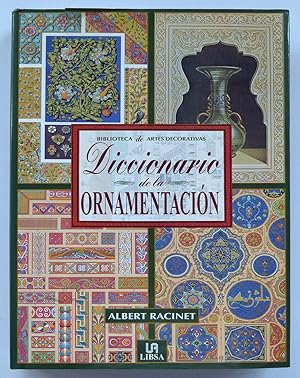 Biblioteca de Artes Decorativas: Diccionario de la ornamentación