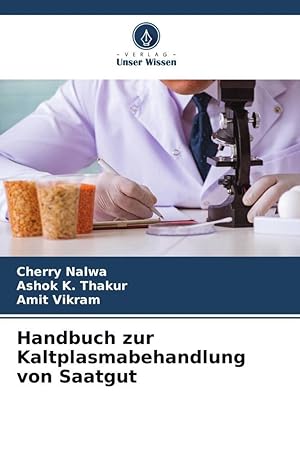 Image du vendeur pour Handbuch zur Kaltplasmabehandlung von Saatgut mis en vente par moluna