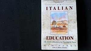 Seller image for An Italian Education. for sale by Antiquariat Bookfarm