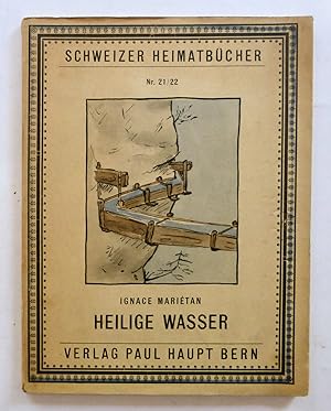 Image du vendeur pour Heilige Wasser. Bern: Haupt, 1948. mis en vente par Graphikantiquariat Martin Koenitz
