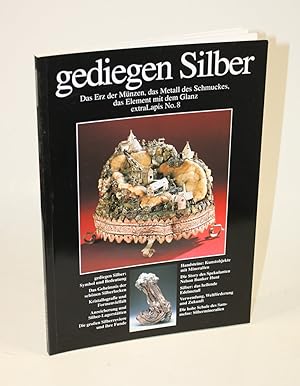 Bild des Verkufers fr Das gediegene Silber und die Silbermineralien. zum Verkauf von Antiquariat Gallus / Dr. P. Adelsberger