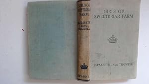 Seller image for Girls of Sweetbriar Farm for sale by Goldstone Rare Books